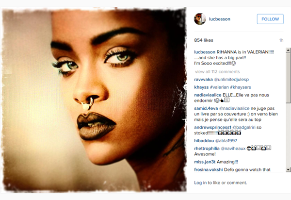 Luc Besson Rihanna Valerian announcement on Instagram