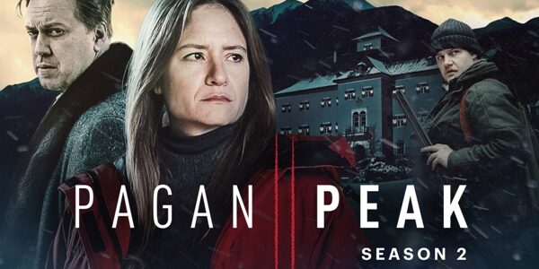 Pagan Peak: Topic Drops Trailer for Season 2 of German-Austrian Crime Thriller