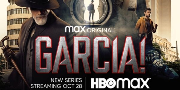 Euro TV Tune-In Alert: Spanish Spy Series ‘Garcia!’ Premieres Tomorrow in the US