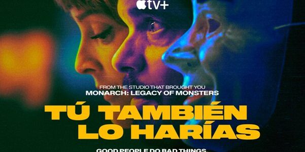 You Would Do It Too: Apple TV+ Drops Trailer for New Spanish Thriller Series