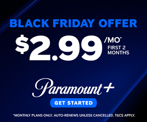 Paramount+ Black Friday promo